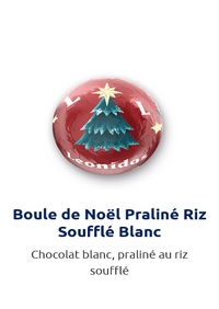 Boule de Noël praliné riz soufflé